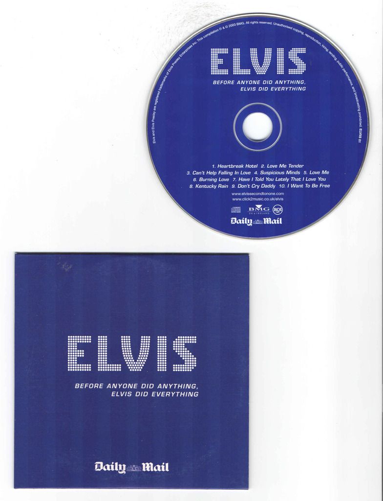 Elvis Presley - Elvis Before Anyone Did Anything Elvis Did Everything