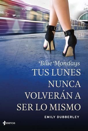 Blue%20Mondays.%20Tus%20lunes%20nunca%20