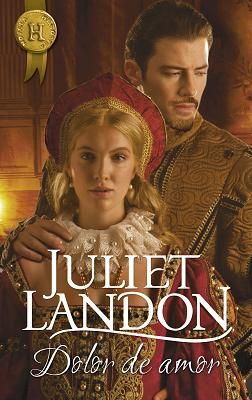 Dolor de amor - Juliet Landon Dolor de amor - Juliet Landon