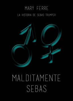 Malditamente%20Sebas%20Spanish%20Edition