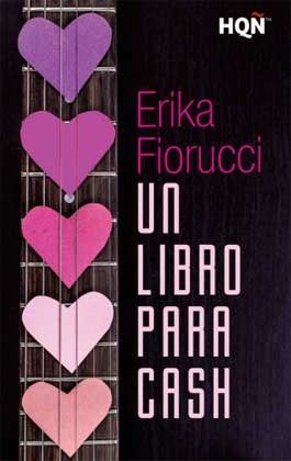 Un libro para Cash - Erika Fiorucci