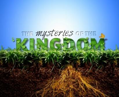 Mysteries of God's Kingdom