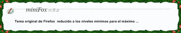 Todo mozilla firefox ! (complementos,temas,etc) 2da Parte(+) Todo mozilla firefox ! (complementos,temas,etc) 2da Parte(+)